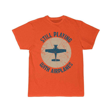 Still Playing With Airplanes T-SHIRT THE AV8R